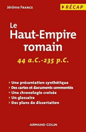 Le Haut-Empire romain - Jérôme France - Armand Colin