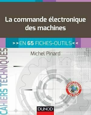 La commande électronique des machines - Michel Pinard - Dunod