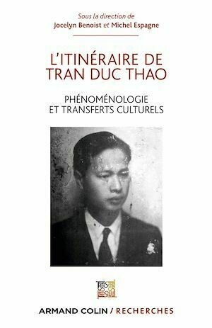 L'itinéraire de Tran Duc Thao - Jocelyn Benoist, Michel Espagne - Armand Colin