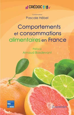 Comportements et consommations alimentaires en France : Enquête CCAF 2007