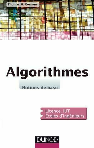 Algorithmes - Thomas H. Cormen - Dunod