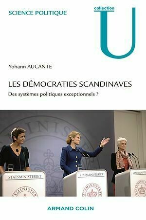 Les démocraties scandinaves - Yohann Aucante - Armand Colin