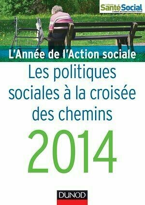 L'année de l'action sociale 2014 - Jean-Yves Guéguen - Dunod