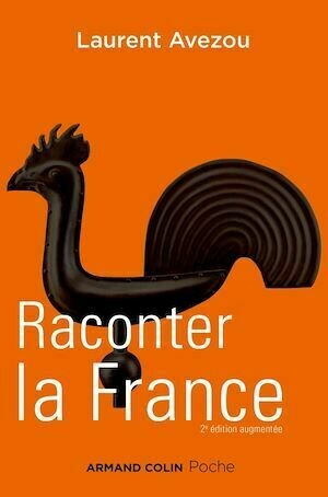 Raconter la France - Laurent Avezou - Armand Colin