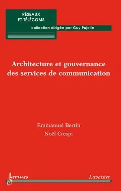 Architecture et gouvernance des services de communication