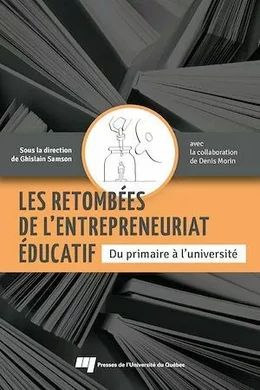 Les retombées de l'entrepreneuriat éducatif