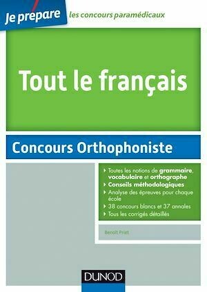 Tout le Français - Concours Orthophoniste - Benoît Priet - Dunod