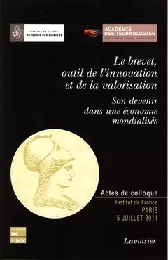 Le brevet, outil de l'innovation et de la valorisation