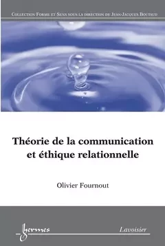 Théorie de la communication et éthique relationnelle