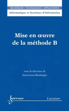 Mise en oeuvre de la méthode B - Jean-Louis BOULANGER, Jean-Charles POMEROL - Hermès Science