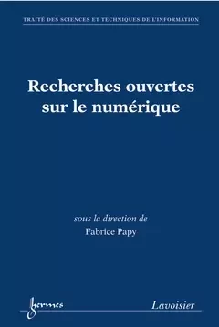 Recherches ouvertes sur le numérique