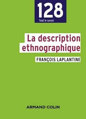La description ethnographique - François Laplantine - Armand Colin