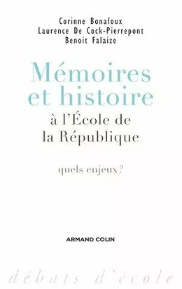 Mémoires et histoire à l'École de la République