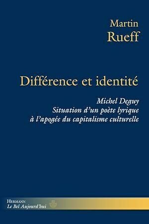Différence et identité - Martin Rueff - Hermann