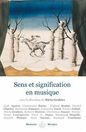 Sens et signification en musique - Márta Grabócz - Hermann