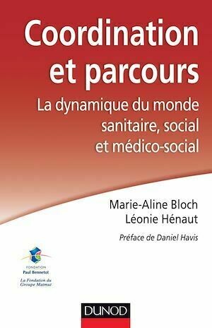 Coordination et parcours. - Marie-Aline Bloch, Léonie Hénaut - Dunod
