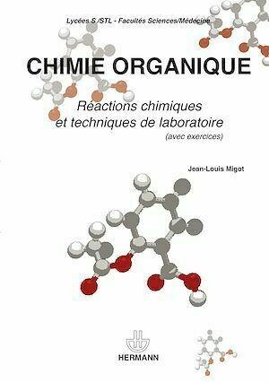 Chimie organique - Jean-Louis Migot - Hermann