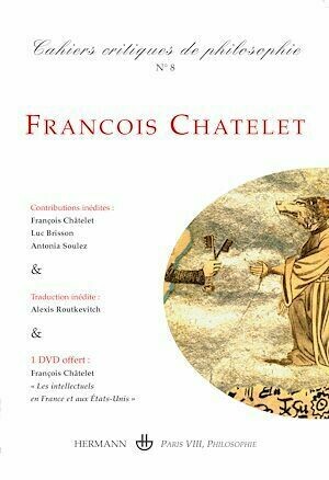Cahiers critiques de Philosophie n°8 : François Châtelet - Bruno Cany - Hermann