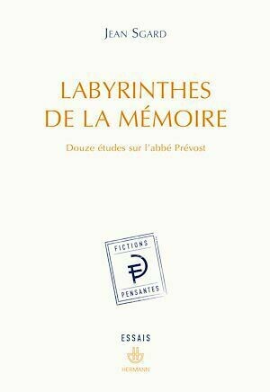 Labyrinthes de la mémoire - Jean Sgard - Hermann