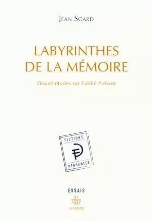 Labyrinthes de la mémoire - Jean Sgard - Hermann