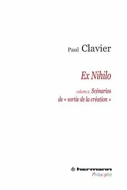 Ex Nihilo - Volume 2 - Les scénarios de "Sortie de la création"