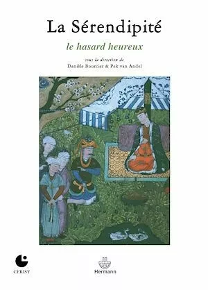 La Sérendipité - Le hasard heureux - Danièle Bourcier, Pek Van Andel - Hermann