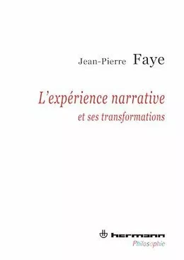 L'Expérience narrative et ses transformations