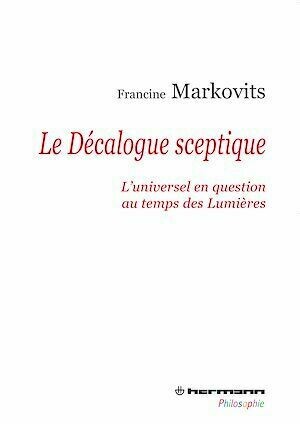 Le décalogue sceptique - Francine Markovits - Hermann
