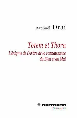 Totem et Thora - Raphaël Drai - Hermann