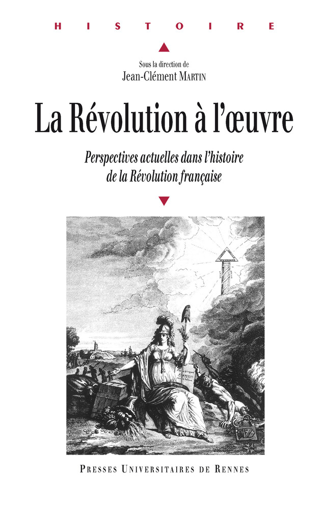La Révolution à l'œuvre -  - Presses universitaires de Rennes