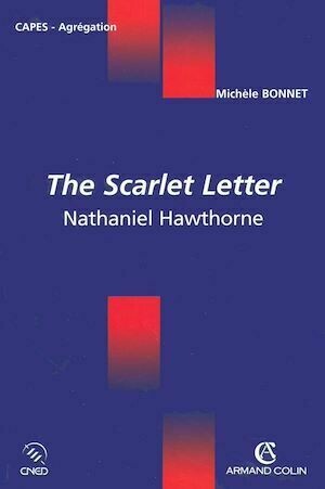 The Scarlet Letter - Michèle Bonnet - Armand Colin