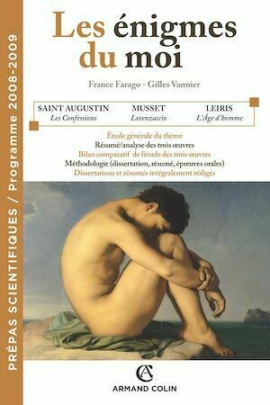 Les énigmes du moi - France Farago, Gilles Vannier - Armand Colin