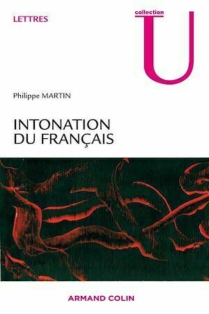 Intonation du français - Philippe Martin - Armand Colin