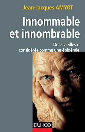 Innommable et innombrable - Jean-Jacques Amyot - Dunod
