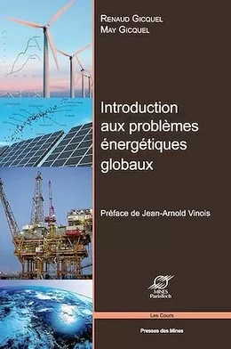 Introduction aux problèmes energétiques globaux