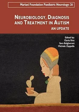 Neurobiology, Diagnosis and Treatment in Autism - An Update