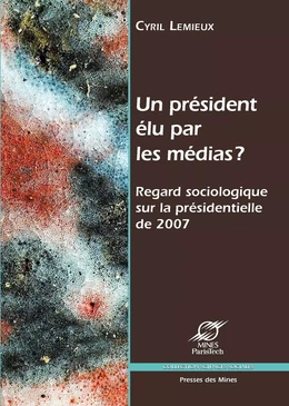 Un président élu par les médias ?