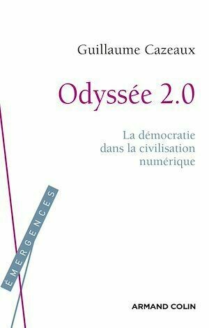 Odyssée 2.0 - Guillaume Cazeaux - Armand Colin