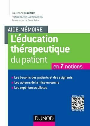 Aide-mémoire. L'éducation thérapeutique du patient - Laurence Mauduit - Dunod