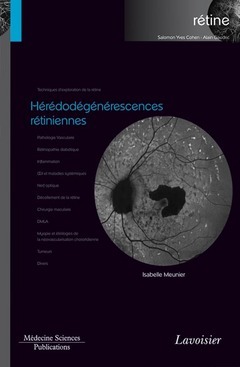 Hérédodégénérescences rétiniennes (Coll. Coffret rétine, n°2) - Isabelle MEUNIER - Médecine Sciences