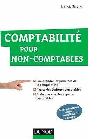 Comptabilité pour non-comptables - Nicolas Franck - Dunod