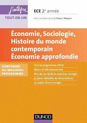 Economie, Sociologie, Histoire du monde contemporain. Economie approfondie. ECE 2 -  Collectif - Dunod