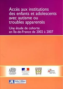 Accès aux institutions des enfants et adolescents avec autisme ou troubles apparentés