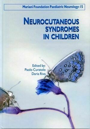 Neurocutaneous Syndromes in Children - Daria Riva, Paolo Curatolo - John Libbey