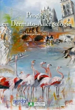 Progrès en Dermato-Allergologie 2011