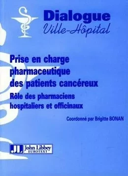 Prise en charge pharmaceutique des patients cancéreux