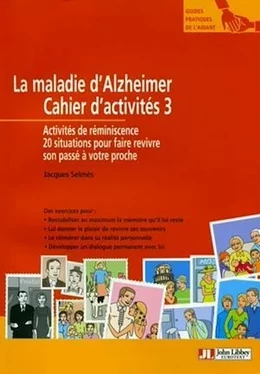 La maladie d'Alzheimer - Cahier d'activités 3