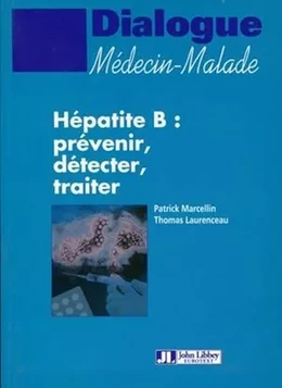 Hépatite B : prévenir, détecter, traiter