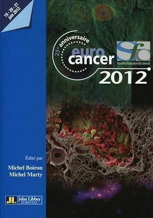 Eurocancer 2012 - Michel Boiron, Michel Marty - John Libbey