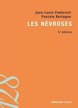 Les névroses - 3e édition